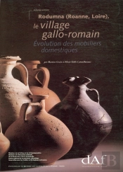 Rodumma, Le Village Gallo-Romain : Evolution Des Mobiliers Domestiques