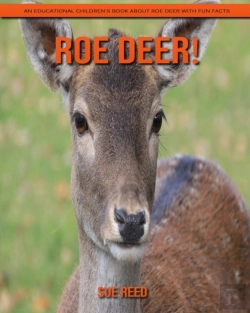 Bertrand.pt - Roe Deer! An Educational Children'S Book About Roe Deer With Fun Facts