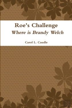 Bertrand.pt - Roe'S Challenge: Where Is Brandy Welch