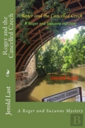 Roger And The Cancelled Czech