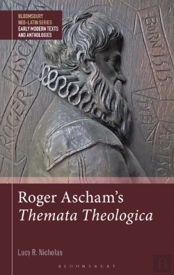 Bertrand.pt - Roger Ascham S Themata Theologica