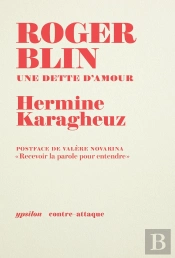 Roger Blin : Une Dette D'Amour
