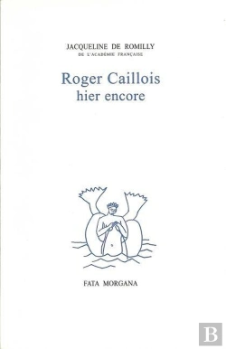 Bertrand.pt - Roger Caillois Hier Encore