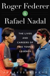 Roger Federer And Rafael Nadal