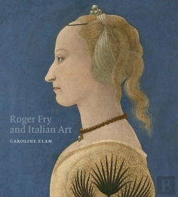 Bertrand.pt - Roger Fry And Italian Art