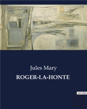 Roger Honte - .