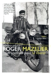 Roger Mazelier. Medecin Resistant