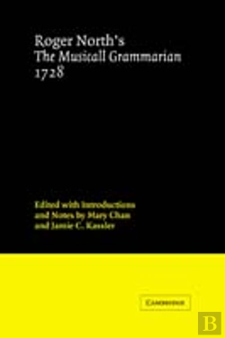 Bertrand.pt - Roger North'S The Musicall Grammarian 1728
