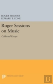Roger Sessions On Music
