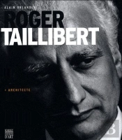 Roger Taillibert ; Architecte