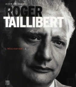Bertrand.pt - Roger Taillibert T.2 ; Réalisations