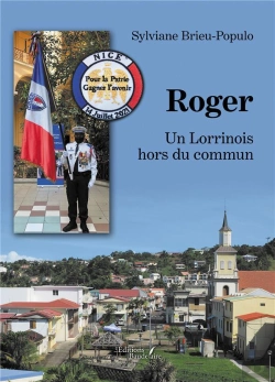 Bertrand.pt - Roger : Un Lorrinois Hors Du Commun