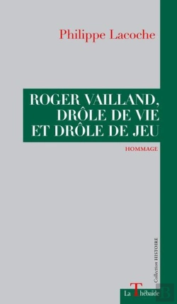 Bertrand.pt - Roger Vailland, Drole De Vie Et Drole De Jeu