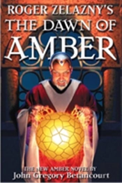 Roger Zelazny'S The Dawn Of Amber