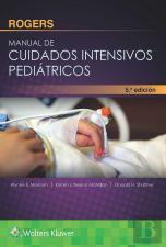 Rogers. Manual De Cuidados Intensivos Pediátricos