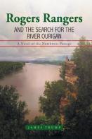 Rogers Rangers And The Search For The River Ourigan