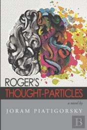 Roger'S Thought-Particles