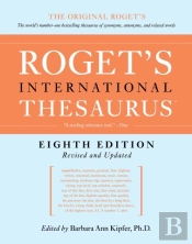 Roget'S International Thesaurus, 8th Edition