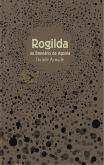 Rogilda ou Breviário da Agonia