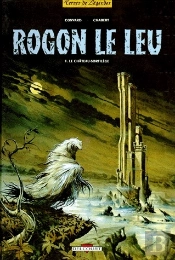 Rogon Le Leu Tome 1 ; Le Château-Sortilège