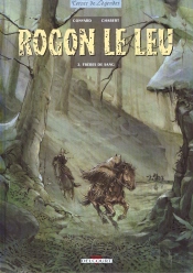 Rogon Le Leu Tome 2 ; Frères De Sang