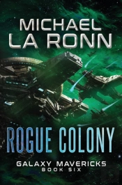 Rogue Colony