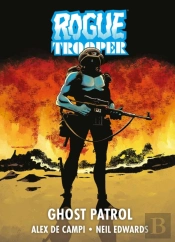 Rogue Trooper: Ghost Patrol