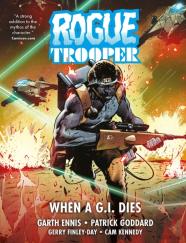 Rogue Trooper: When A G.I. Dies