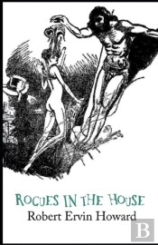 Rogues In The House