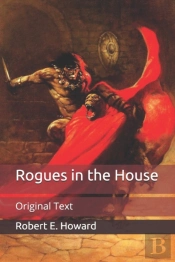 Rogues In The House