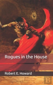 Rogues In The House