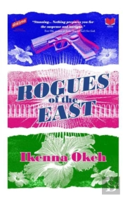Rogues Of The East