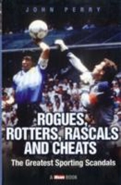 Rogues, Rotters, Rascals And Cheats