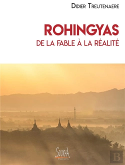 Bertrand.pt - Rohingyas De La Fable À La Réalité