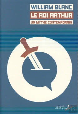 Bertrand.pt - Roi Arthur, Un Mythe Contemporain (Le)