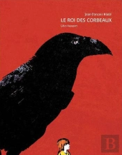 Roi Des Corbeaux (Le)