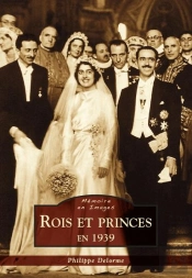 Rois Et Princes En 1939