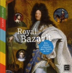 Bertrand.pt - Rois, Reines Et Princesses De L'Histoire De L'Art