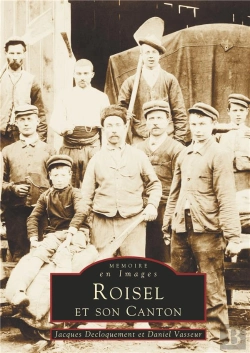 Bertrand.pt - Roisel Et Son Canton Tome 1