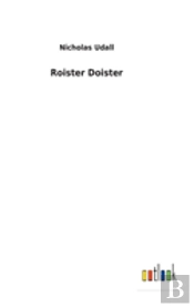 Roister Doister