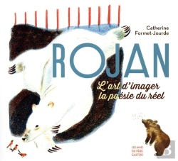 Bertrand.pt - Rojan : L'Art D'Imager La Poésie Du Réel