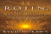Rojin, Buddha'S Mystical Power
