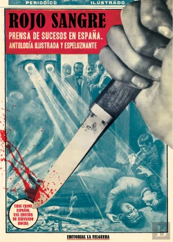 Bertrand.pt - Rojo Sangre Prensa De Sucesos En España