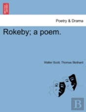 Rokeby; A Poem.