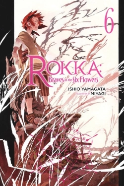 Bertrand.pt - Rokka: Braves Of The Six Flowers, Vol. 6 (Novel)
