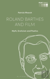 Roland Barthes And Film