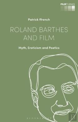 Bertrand.pt - Roland Barthes And Film