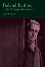 Roland Barthes At The College De France