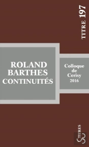 Roland Barthes : Continuités