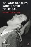 Roland Barthes Writing The Political